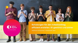 Schulungen für den Arbeitsalltag effizient erstellen – KI gestützt und sicher