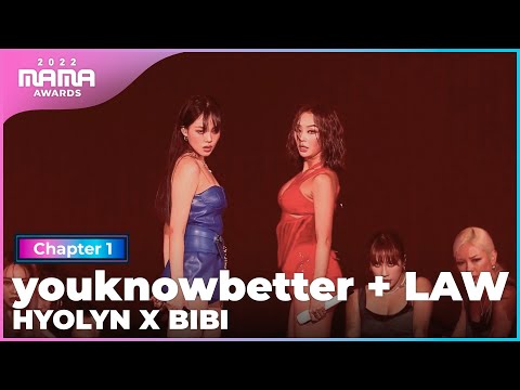 2022 MAMA HYOLYN X BIBI Youknowbetter LAW Mnet 221129 방송 