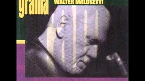 "Grama" - Walter Malosetti - Full album - 2000