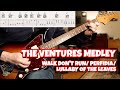 The Ventures Medley (Walk Don't Run, Perfidia, Lullaby of the Leaves)