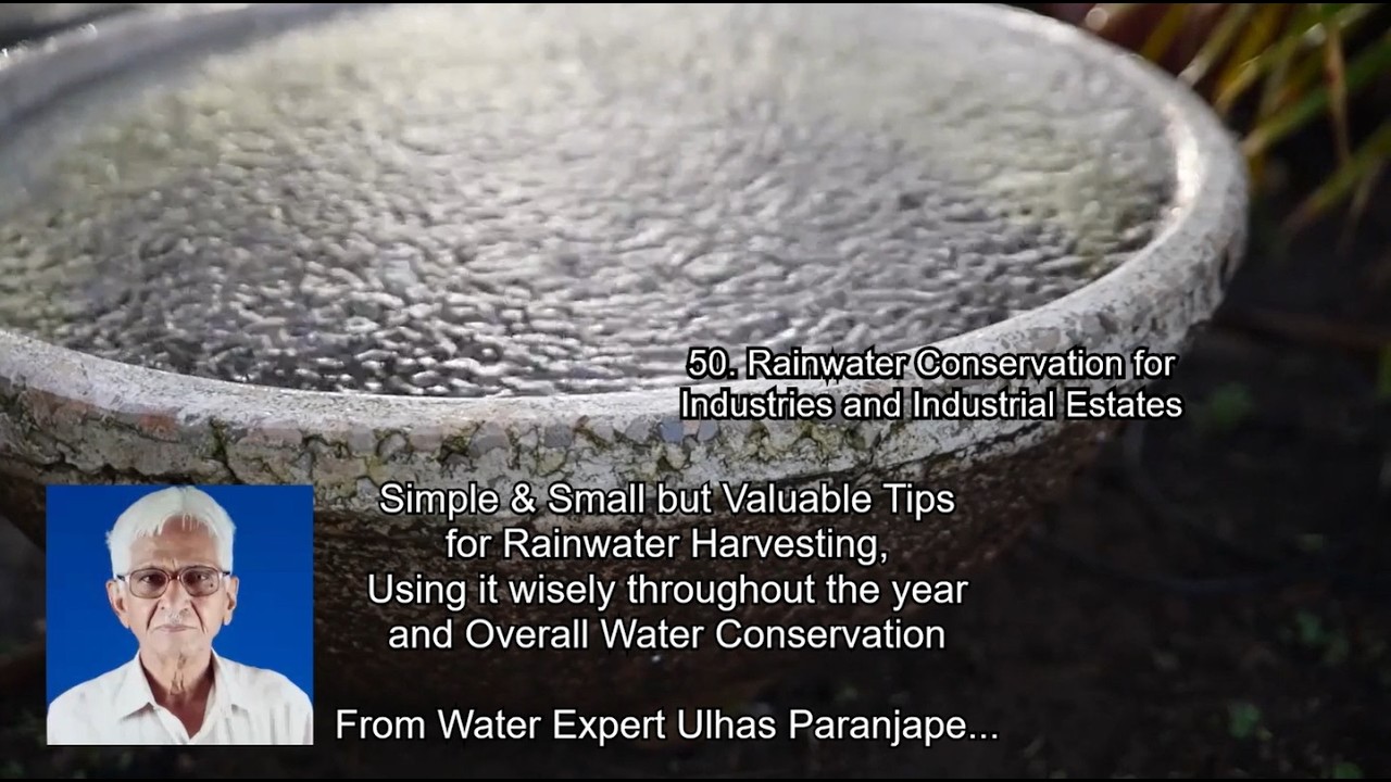 50. Rainwater Conservation for Industries and Industrial Estates
