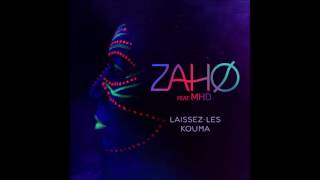 Video thumbnail of "Zaho - Laissez-les kouma feat. MHD (Audio officiel)"