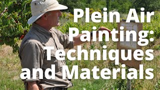 Everything You Want to Know about Plein Air Painting Materials and Supplies