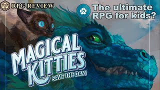 Magical Kitties Save the Day! has a few treats for gamer families and aspiring GMs - RPG Review by Dave Thaumavore RPG Reviews 3,735 views 2 months ago 21 minutes