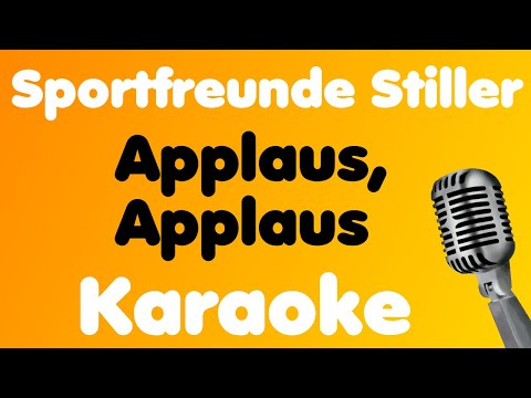 Sportfreunde Stiller • Applaus, Applaus • Karaoke