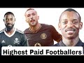 TOP 10 HIGHEST PAID PLAYERS IN THE DSTV PREMIER LEAGUE