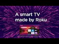 Introducing the firstever smart tv made by roku