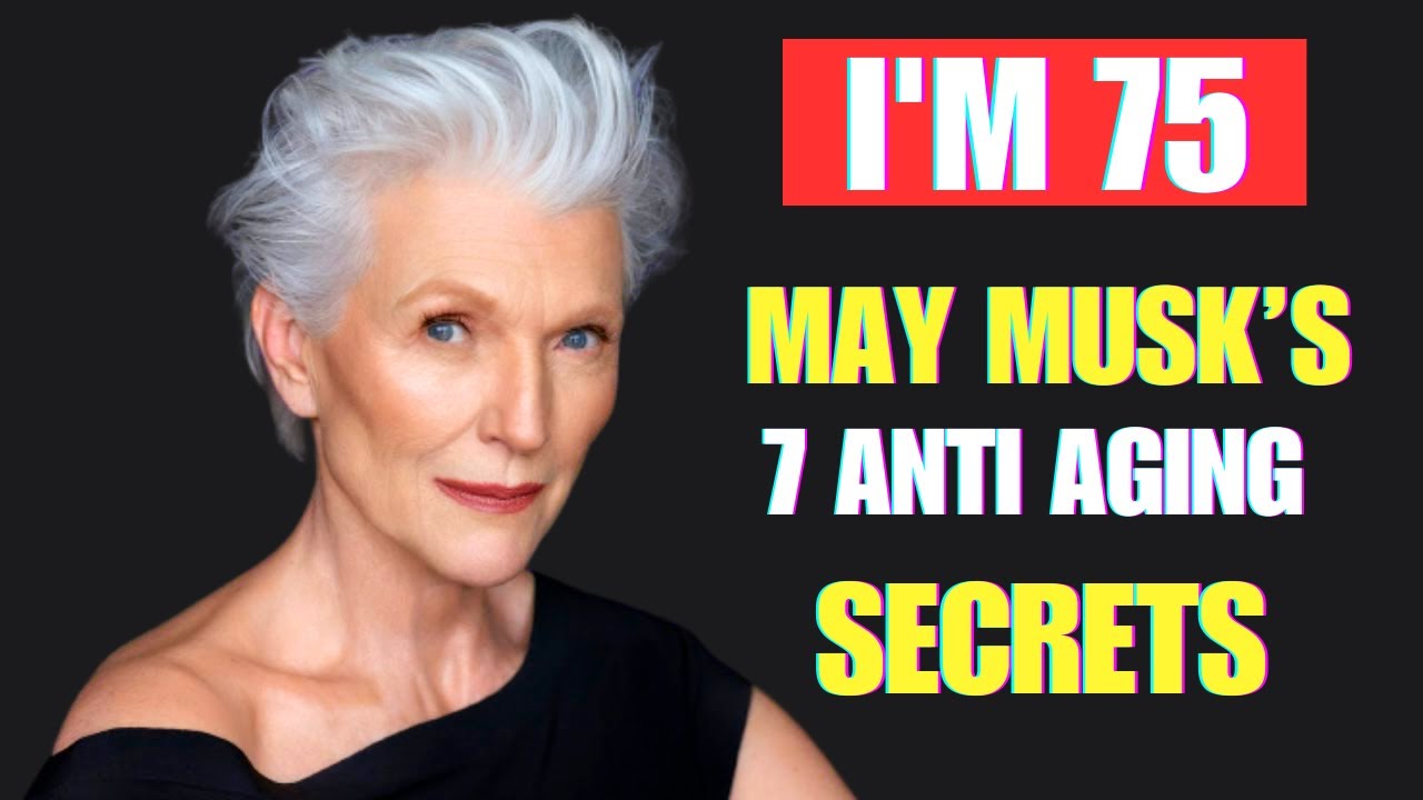 ELON MUSK’S Mother Reveals Secrets 7 Anti Aging Foods To Staying Fit at