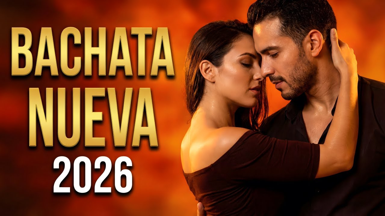 Bachata Mix 2026 Nostalgia de Amor | Ritmo Suave y Triste - YouTube