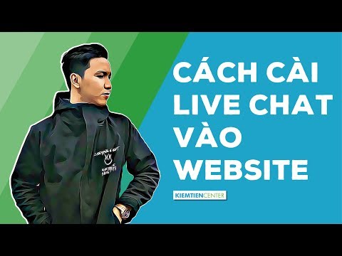 Hướng dẫn cách cài Live Chat chuyên nghiệp cho website WordPress | Kiemtiencenter