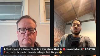 The Immigration Answers Show  Episode 599