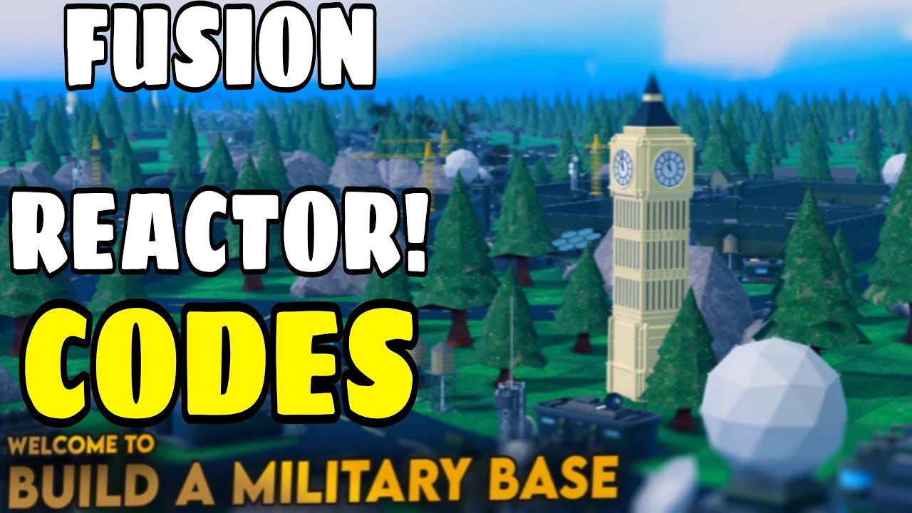 [FUSION REACTOR!] Build a Military Base Codes [Roblox] - YouTube