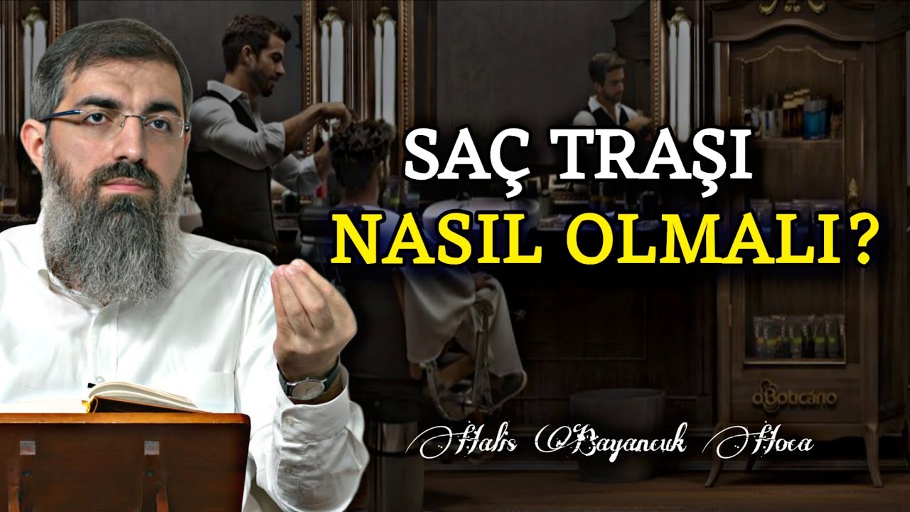 Yanların Kazıtıldığı Saç Tıraşı Caiz Midir? | Halis Bayancuk Hoca