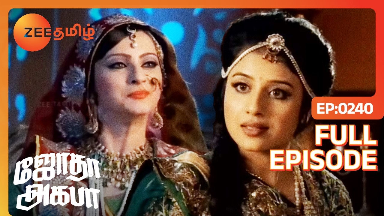 Jodha akbar episode 240