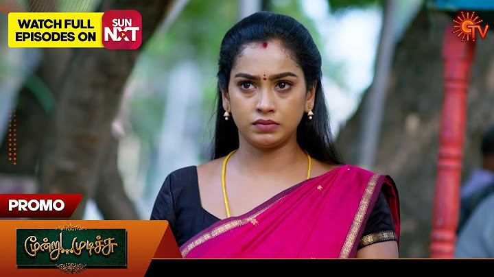 Moondru Mudichu - Promo | 06 Nov 2024 | Tamil Serial | Sun TV