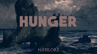 Nihilore - Hunger