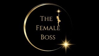 The Female Boss Awards & Reveal