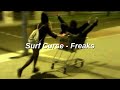 Surf Curse - Freaks (lyrics)