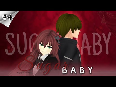 SUGAR BABY || jaga dia! || #4 || DRAMA SAKURA SCHOOL SIMULATOR