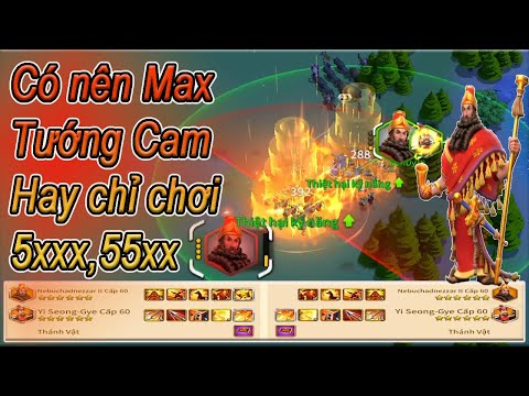 Có nên Max Skill Tướng Huyền thoại hay chỉ chơi 5xxx,55xx :Nebu max skill vs Nebu 55xx RoK