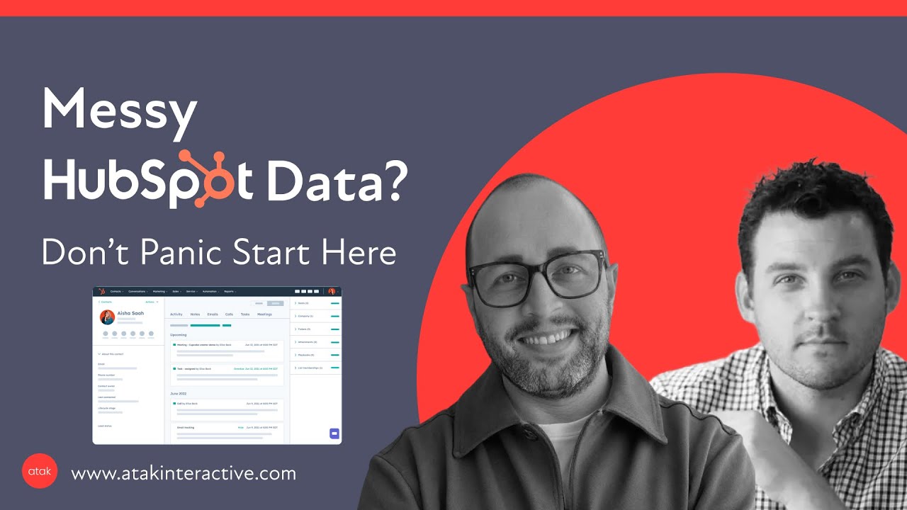 What to Do When You Inherit Messy HubSpot CRM Data