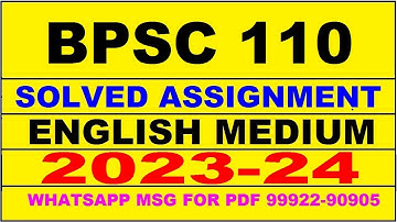 bpsc 110 solved assignment 2023-24 | bpsc 110 solved assignment in english 2024 | bpsc 110 2024