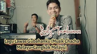 Gubahanku Cover Lody Tambunan @ZoanTranspose