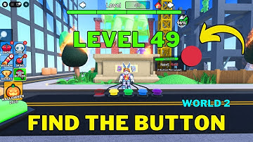 How To Complete Roblox Find The Button Level 46, 47, 48, & 49 | World 2