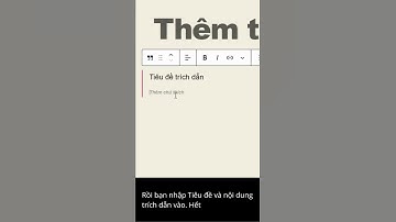 Cách Thêm Trích Dẫn Trong Gutenberg Của WordPress