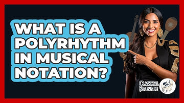 What Is A Polyrhythm In Musical Notation?