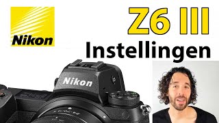 📸 Nikon Z6 III Fotografie uitleg | Handleiding: Instellingen, Knoppen, Menu \u0026 Functies