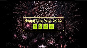 New Year  Countdown to 2022 Using HTML /CSS & Javascript