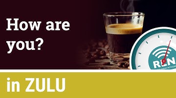 How to ask "how are you?" in Zulu - One Minute Zulu Lesson 9