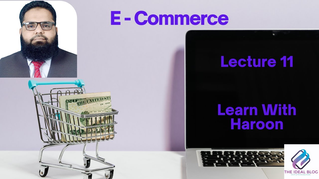 Lecture 11 Chapter 6 E Commerce Marketing and Advertising - YouTube