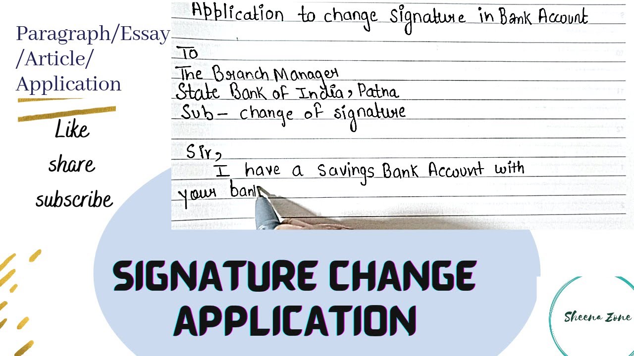 application letter to change signature in bank