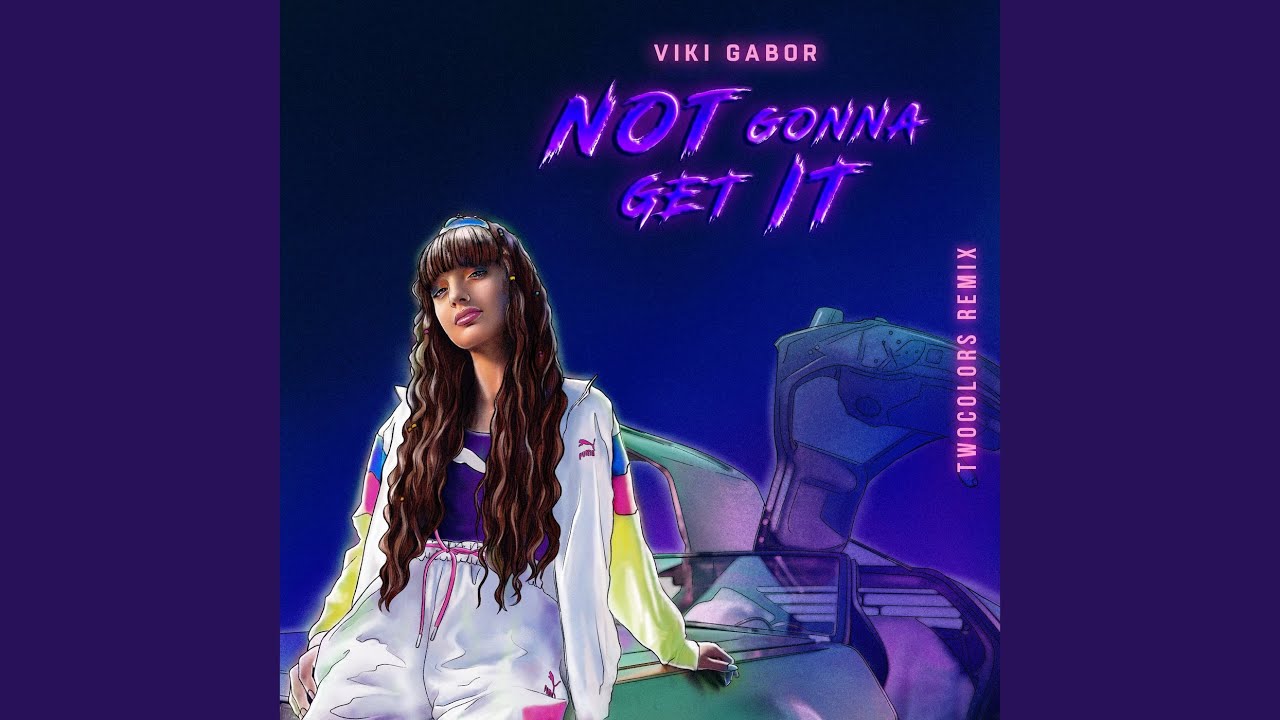 Not Gonna Get It (twocolors Remix)