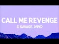 21 Savage, d4vd - Call Me Revenge (Call of Duty: Modern Warfare 3) (Lyrics)