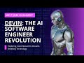 Devin: The AI Software Engineer Revolution