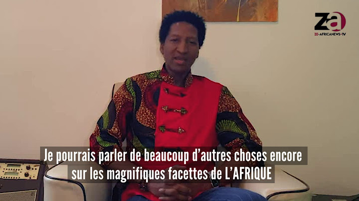 POUR VOUS C'EST QUOI L'AFRIQUE : KING IBU, artiste et compositeur parle de l'Afrique
