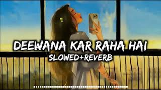 Deewana Kar Raha Hai 🖤  Slowed Plus Reverb   Raaz 3 Music Representing By @Halesmalan