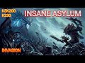 Clash of empire  insane asylum  k5k200k230 invasion