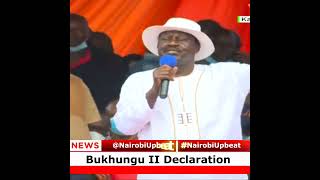 Bukhungu II Declaration: Raila Odinga's  Full Speech