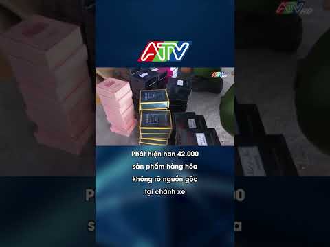 Video Long Xuyên phát hiện hơn 42.000 sản phẩm hàng hóa... - youtube