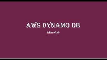 AWS DYNAMO DB  IN 3 MINUTES - Part1 - Theory