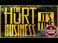 The hurt business  its time entrance theme