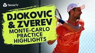 Novak Djokovic & Alexander Zverev Practice Highlights! | Monte-Carlo 2024