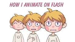 HOW I ANIMATE ON FLASH FOR YOUTUBE VIDEOS - Durasi: 11.33. 