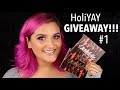 CLOSED!!! HoliYAY GIVEAWAY #1!!! | 2018