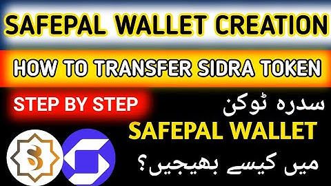 How To Create Safepal Wallet|Transfer Sidra Token In Safepal Wallet|How To Secure Sidra Token