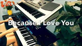 Because I Love You - Shakin’ Stevens - Cover on Yamaha Genos